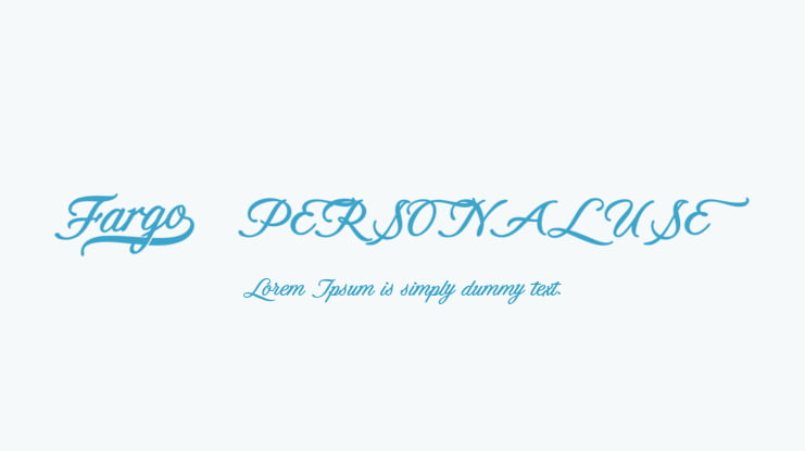 Fargo   PERSONAL USE Font Family