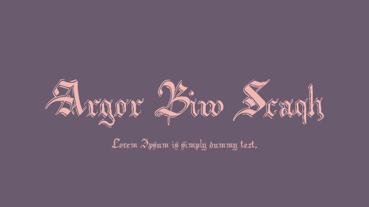 Argor Biw Scaqh Font