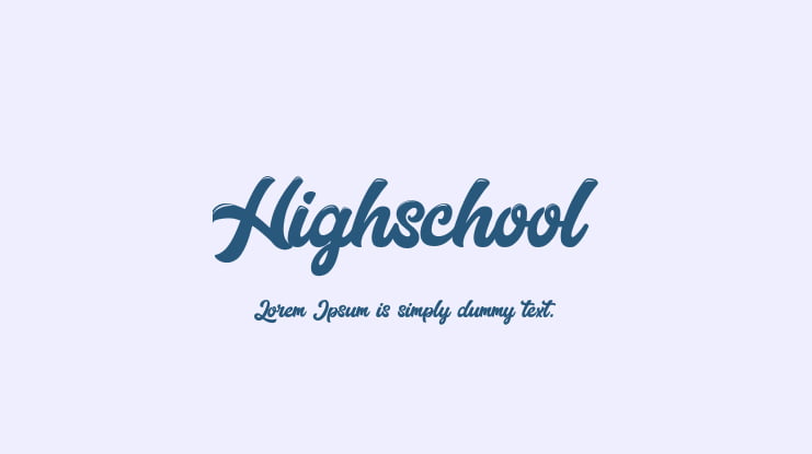 Highschool Font