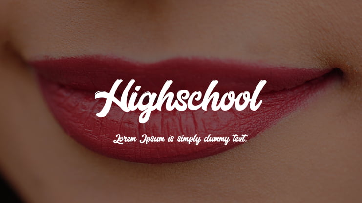 Highschool Font