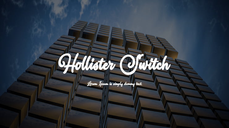 Hollister Switch Font