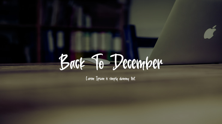 Back To December Font