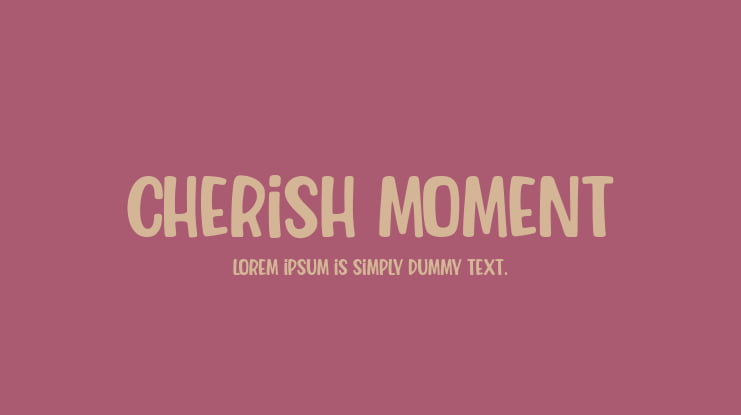 Cherish Moment Font