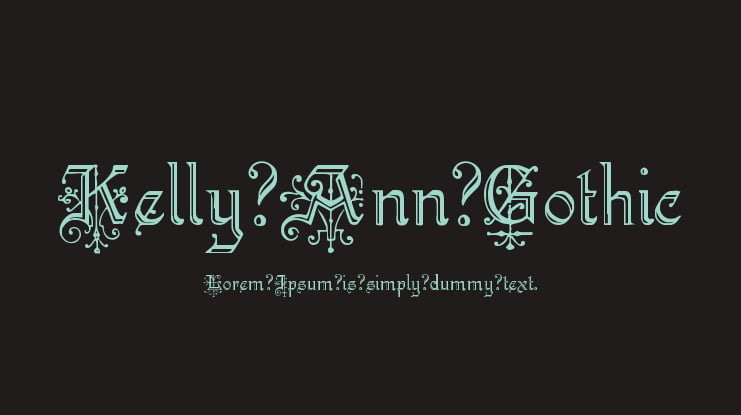 Kelly Ann Gothic Font