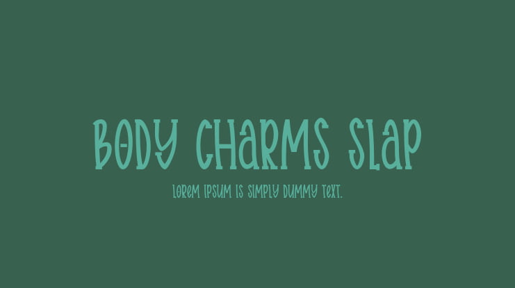 Body charms slap Font Family