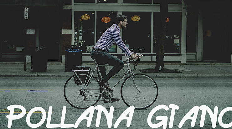 POLLANA GIANO Font