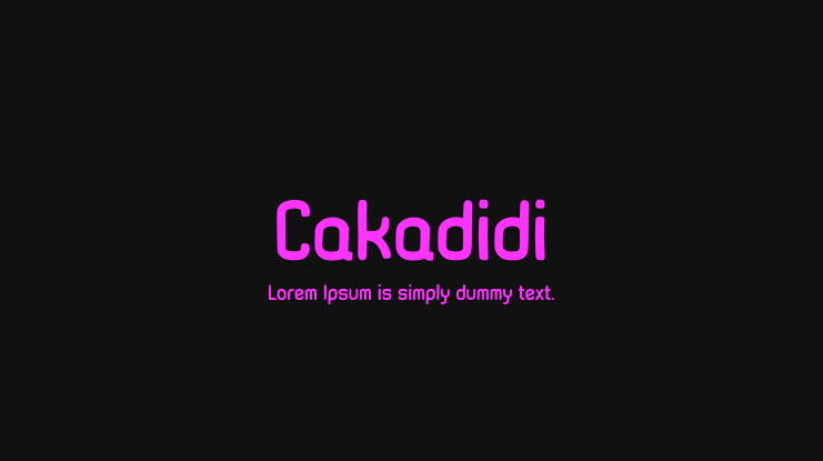 Cakadidi Font