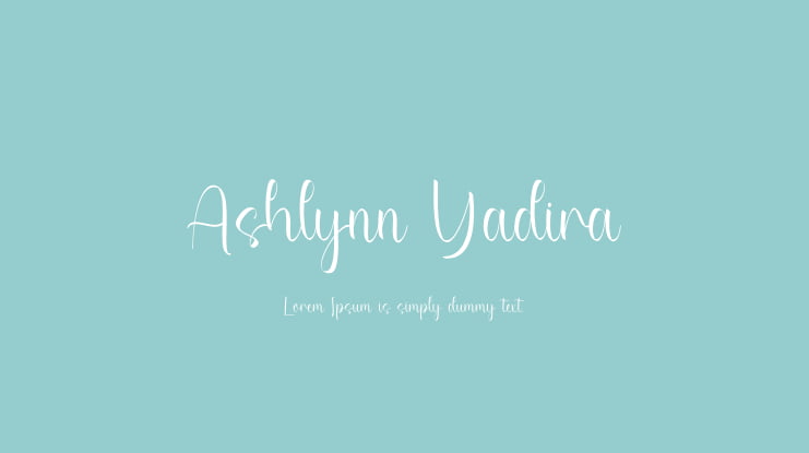 Ashlynn Yadira Font