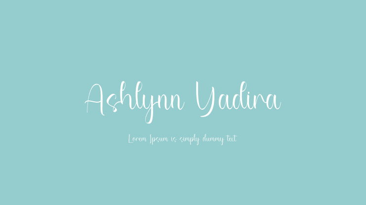 Ashlynn Yadira Font