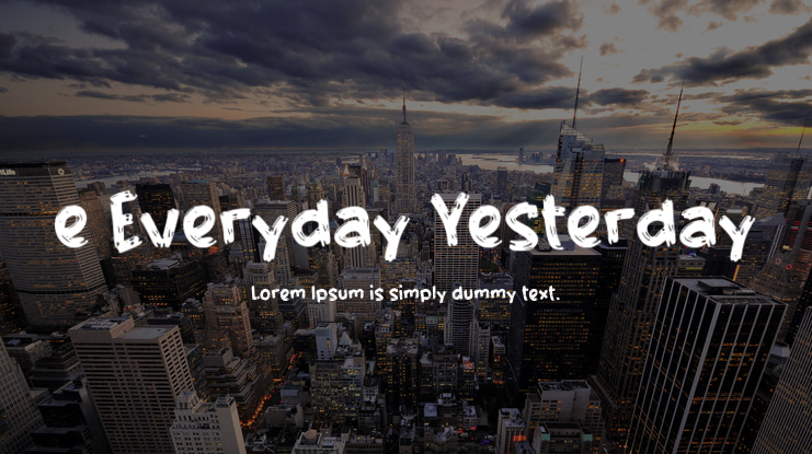 e Everyday Yesterday Font