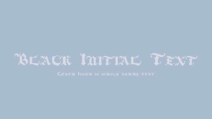 Black Initial Text Font