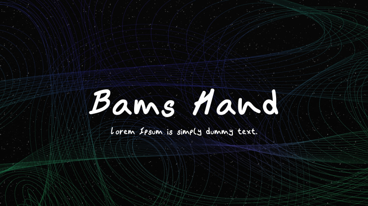 Bams Hand Font