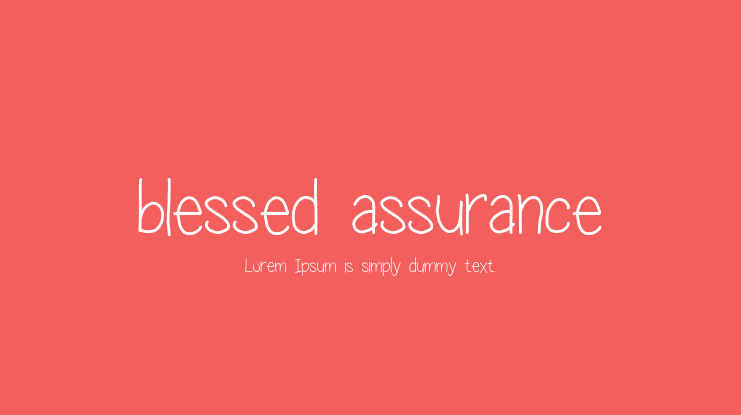 blessed assurance Font