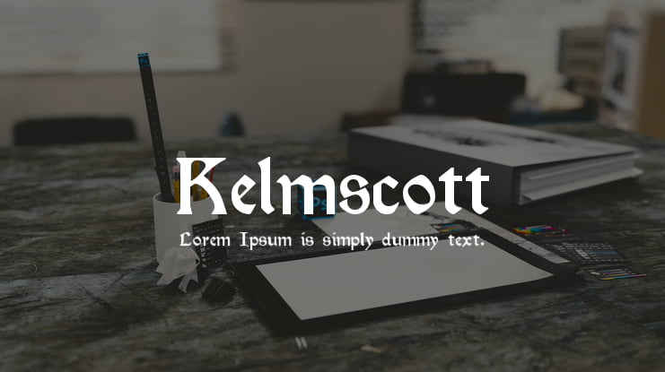 Kelmscott Font