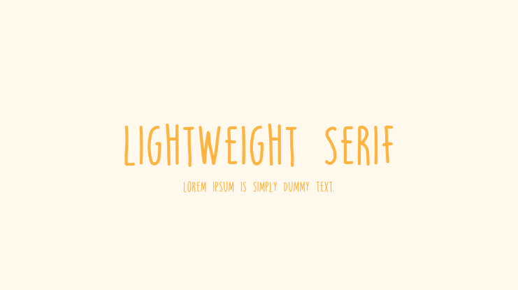 LIGHTWEIGHT SERIF Font