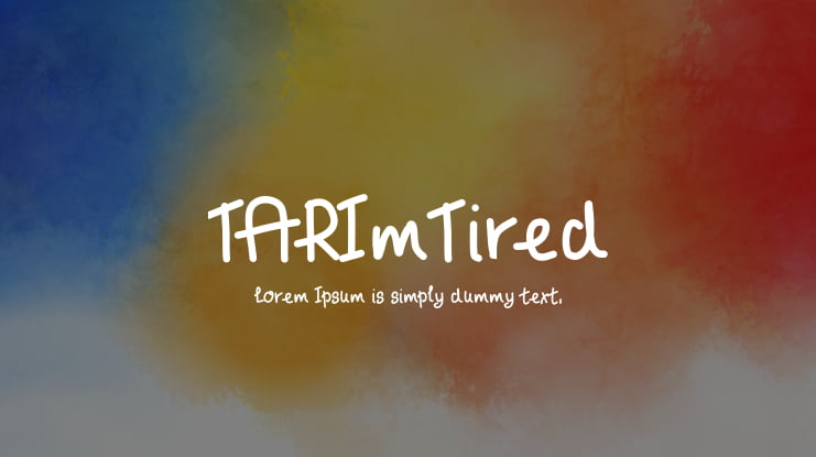 TARImTired Font