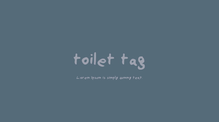 toilet tag Font