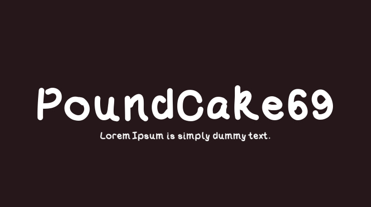 PoundCake69 Font
