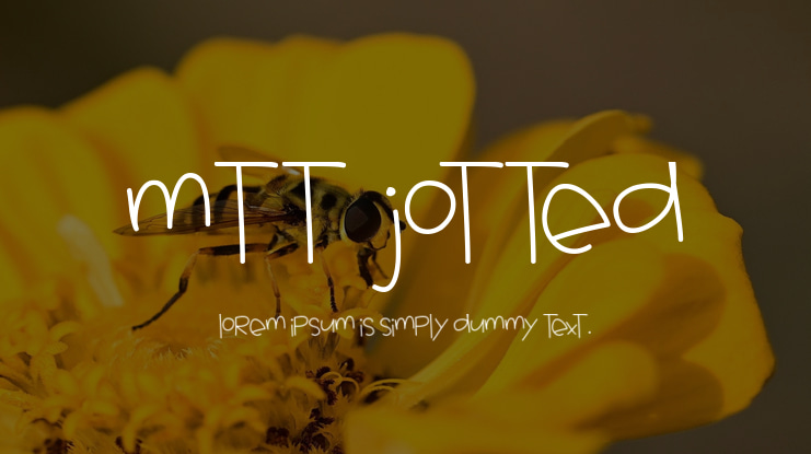 MTF Jotted Font