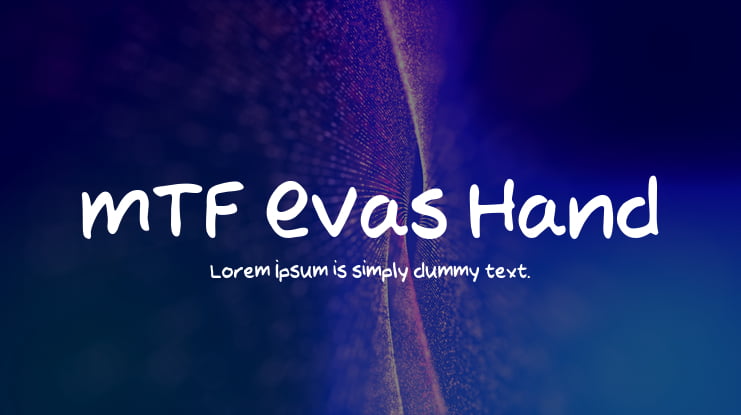 MTF Evas Hand Font