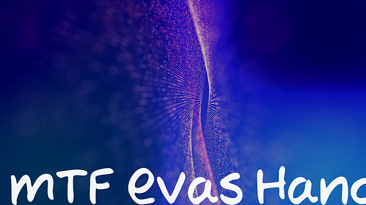 MTF Evas Hand Font