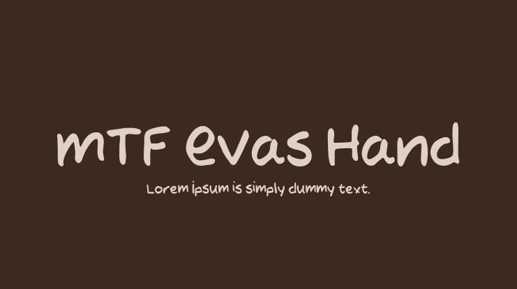 MTF Evas Hand Font