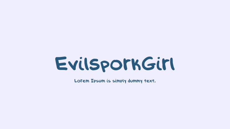 EvilSporkGirl Font