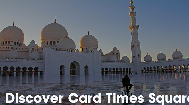 Discover Card Times Square Font