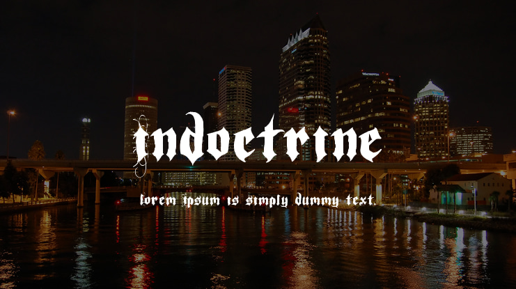 Indoctrine Font