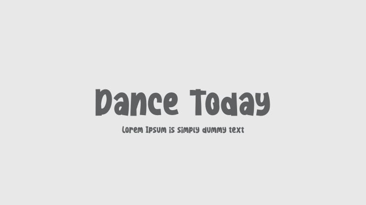 Dance Today Font