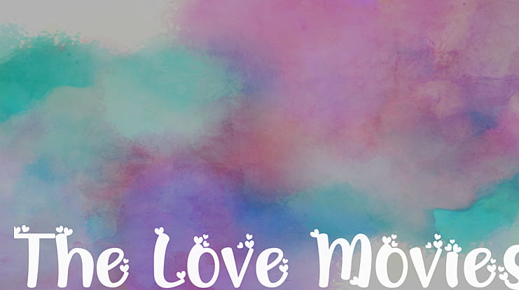 The Love Movies Font