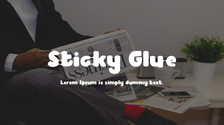Sticky Glue Font