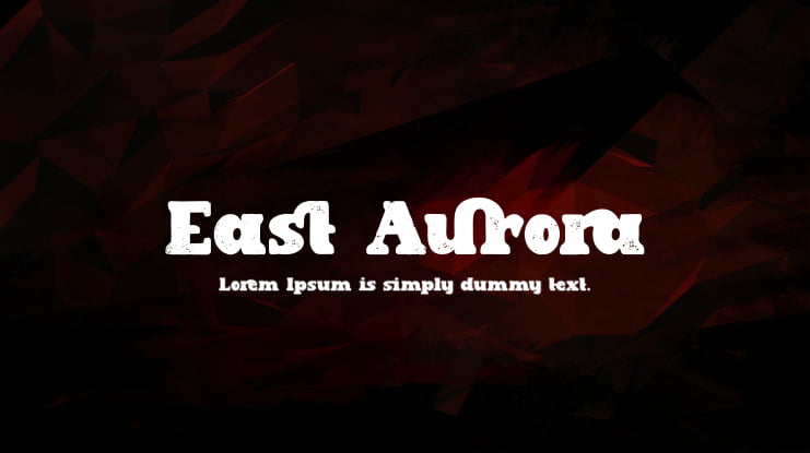 East Aurora Font