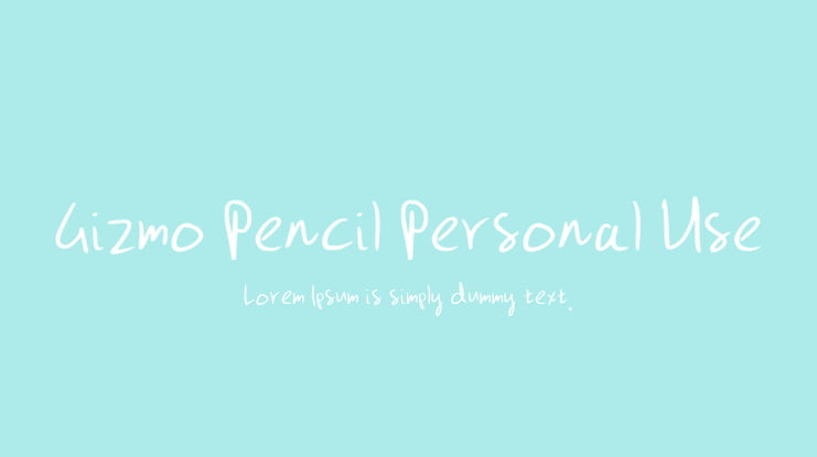 Gizmo Pencil Personal Use Font