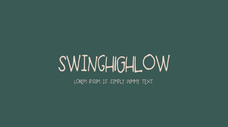 SWiNgHIGHloW Font