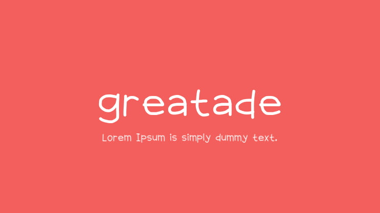 greatade Font