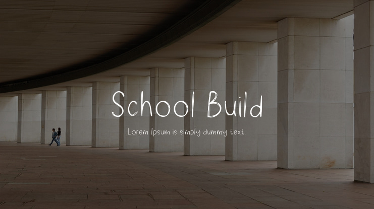 School Build Font