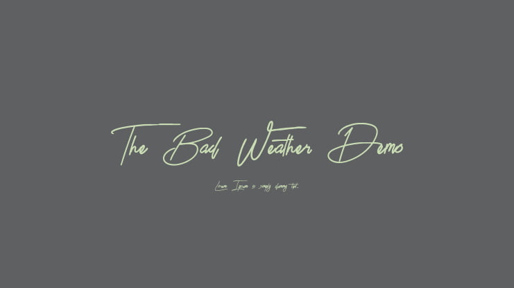 The Bad Weather Demo Font