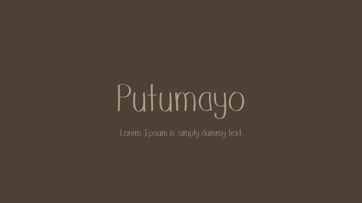 Putumayo Font