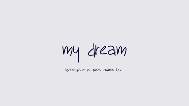 my dream Font