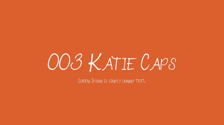 003 Katie Caps Font