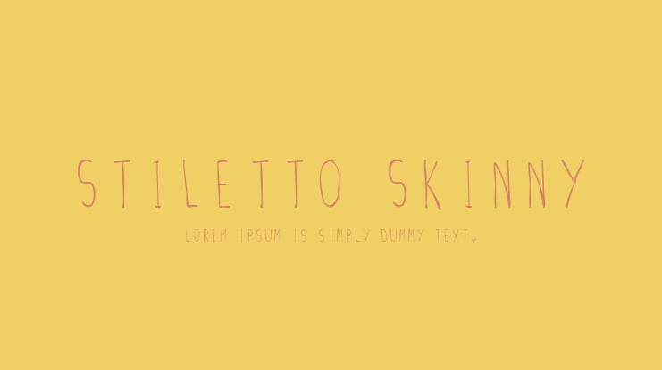 Stiletto Skinny Font