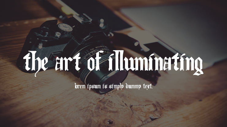 The Art of Illuminating Font
