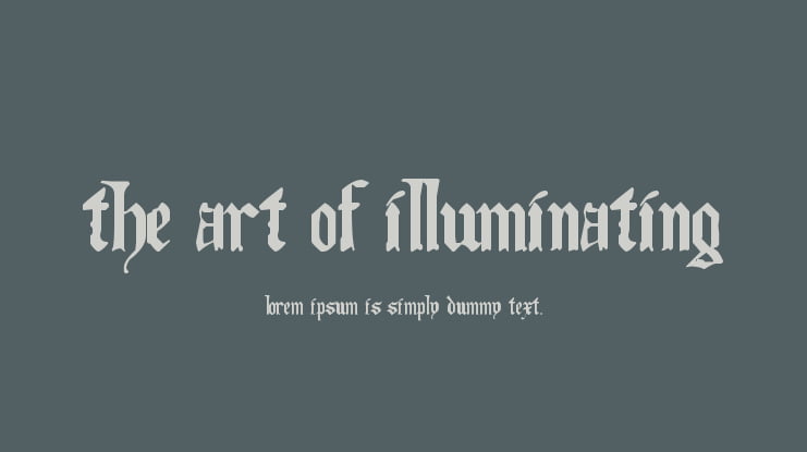 The Art of Illuminating Font