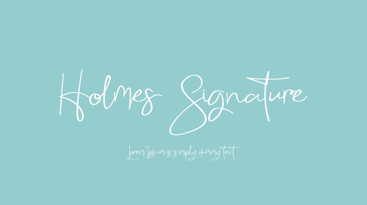 Holmes Signature Font