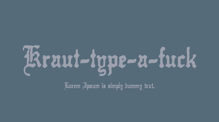 Kraut-type-a-fuck Font