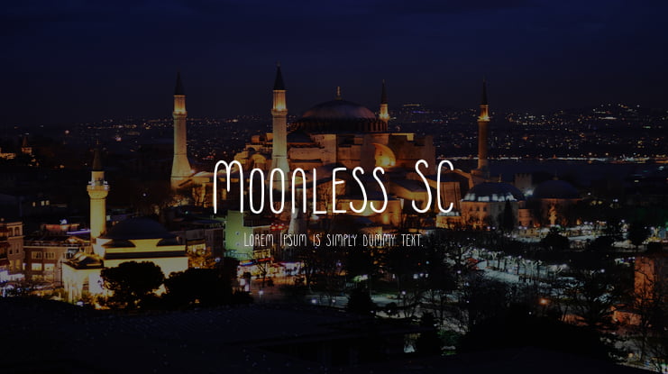 Moonless SC Font