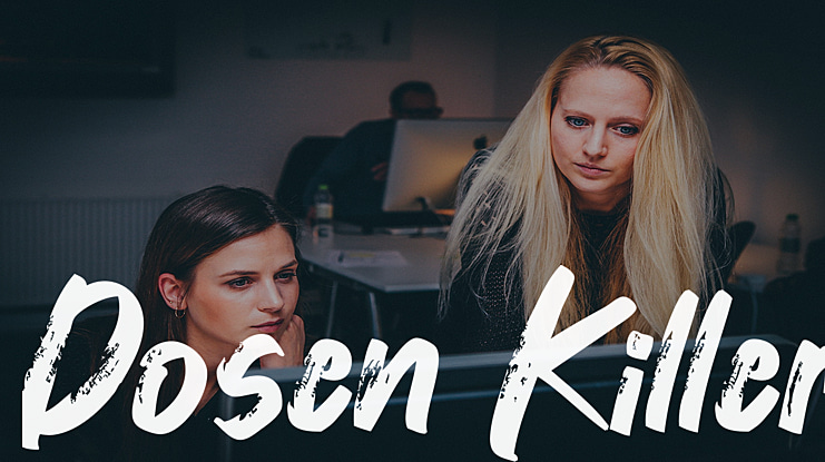 Dosen Killer Font