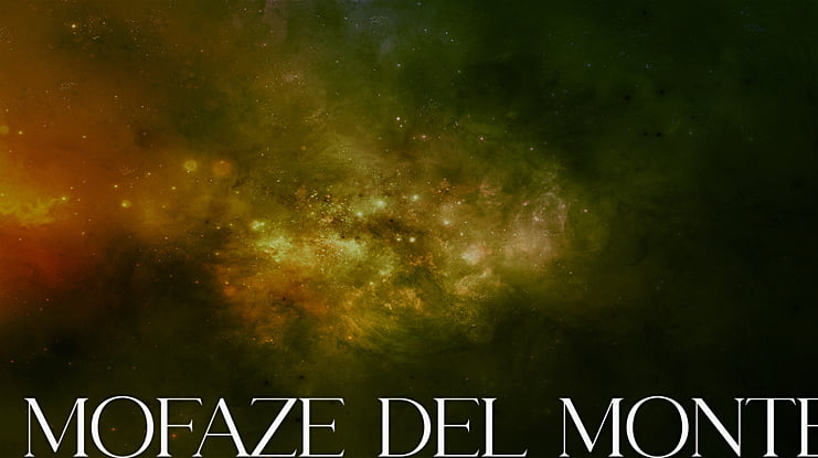 MOFAZE DEL MONTE Font