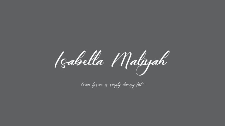 Isabella Maliyah Font
